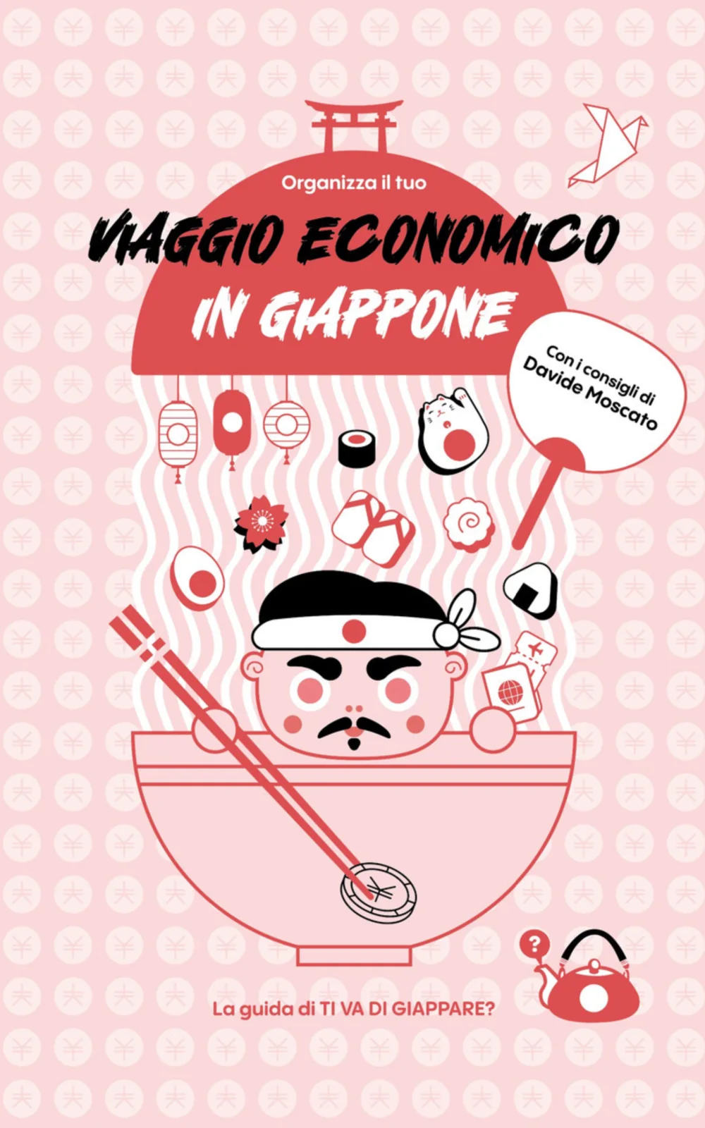 Copertina di Organizza il tuo VIAGGIO ECONOMICO in Giappone